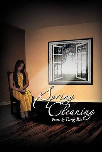 Cover image for Spring Cleaning: Poems by Fang Bu