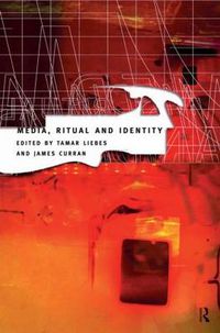 Cover image for Media, Ritual and Identity