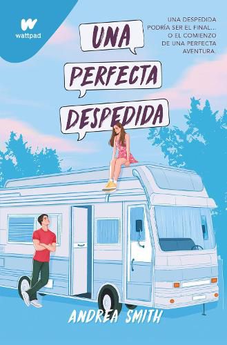 Cover image for Una perfecta despedida / A Perfect Goodbye