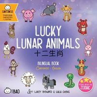 Cover image for Lucky Lunar Animals - Cantonese