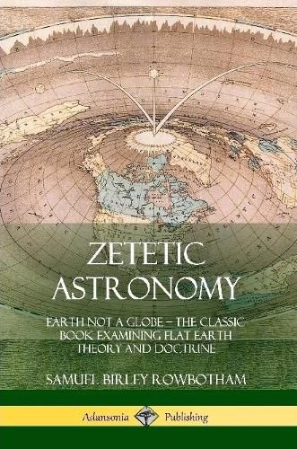 Cover image for Zetetic Astronomy