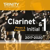 Cover image for Trinity College London: Clarinet Exam Pieces Initial - Grade 1 2017 - 2020 CD