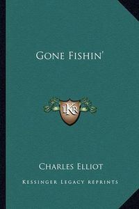 Cover image for Gone Fishin