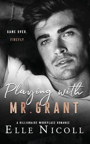 Cover image for Playing with Mr. Grant