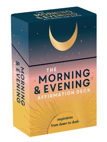 Cover image for The Morning & Evening Affirmation Deck