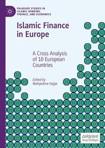 Cover image for Islamic Finance in Europe: A Cross Analysis of 10 European Countries