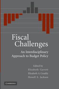 Cover image for Fiscal Challenges: An Interdisciplinary Approach to Budget Policy