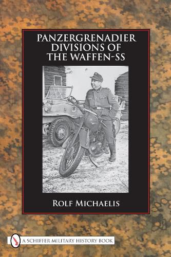 Cover image for Panzergrenadier Divisions of the Waffen-SS