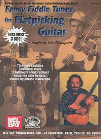 Cover image for Fancy Fiddle Tunes For Flatpicking Guitar: Book/3cd Set