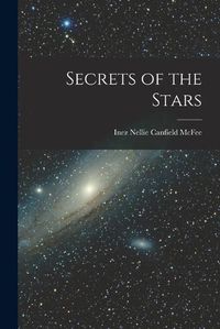 Cover image for Secrets of the Stars