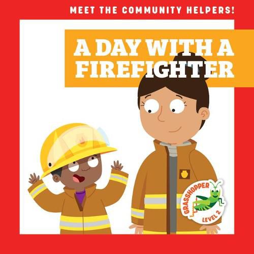 Cover image for A Day with a Firefighter