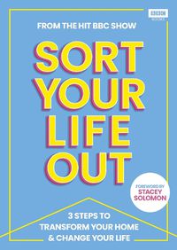 Cover image for SORT YOUR LIFE OUT