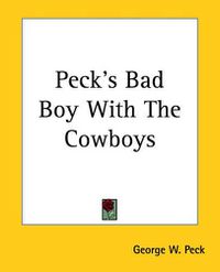 Cover image for Peck's Bad Boy With The Cowboys