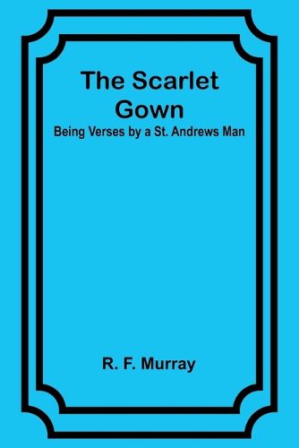 The Scarlet Gown