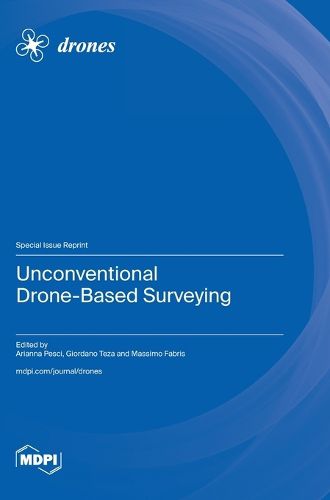 Cover image for Unconventional Drone-Based Surveying