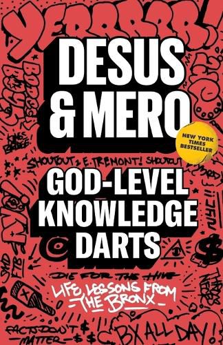 Cover image for God-Level Knowledge Darts: Life Lessons from the Bronx