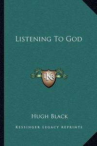 Cover image for Listening to God