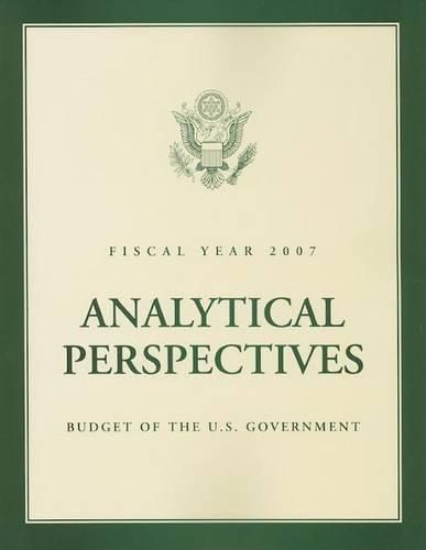 Cover image for Budget of the U.S. Government Analytical Perspectives: Fiscal Year
