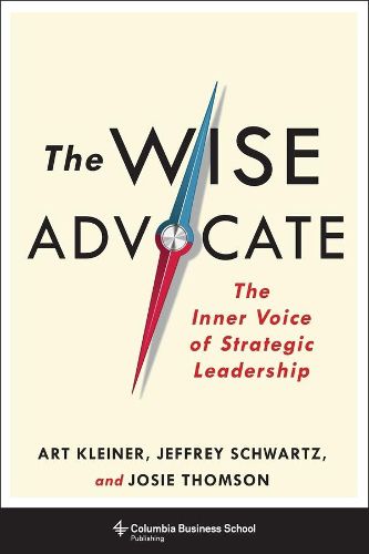 Cover image for The Wise Advocate: The Inner Voice of Strategic Leadership