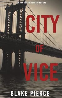 Cover image for City of Vice