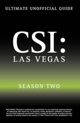 Cover image for Ultimate Unofficial Csi Las Vegas Season Two Guide: Csi Las Vegas Season 2 Unofficial Guide