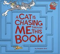 Cover image for A Cat is Chasing Me Through This Book