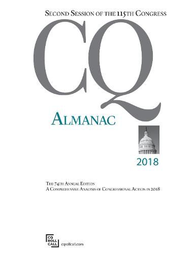 Cover image for CQ Almanac 2018: 115th Congress, 2nd Session