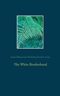 Cover image for The White Brotherhood