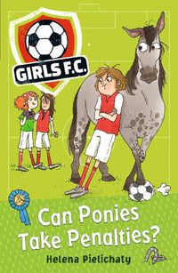 Cover image for Girls FC 2: Can Ponies Take Penalties?