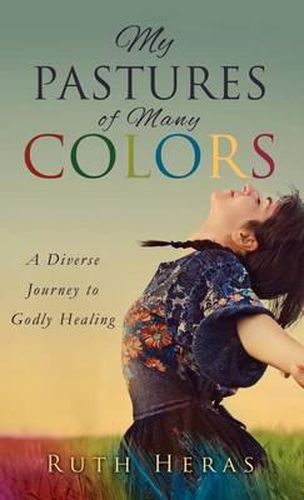 Cover image for My Pastures of Many Colors