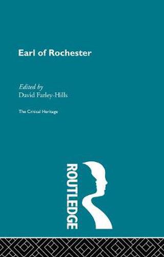 Cover image for Earl of Rochester: The Critical Heritage