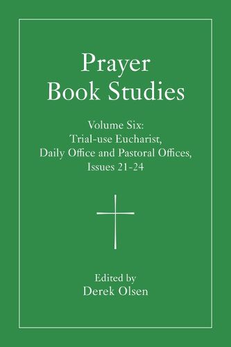Cover image for Prayer Book Studies Volume Six