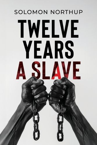 Cover image for Twelve Years a Slave