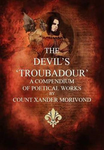 Cover image for The Devil's Troubadour: A Compendium of Poetical Works