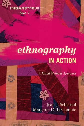 Cover image for Ethnography in Action: A Mixed Methods Approach