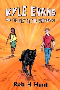 Cover image for Kyle Evans and the Key to the Universe: Book One