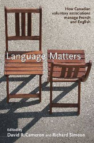 Cover image for Language Matters: How Canadian Voluntary Associations Manage French and English