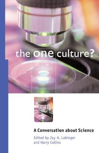 Cover image for The One Culture?: A Conversation About Science