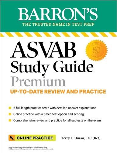 Cover image for ASVAB Study Guide Premium: 6 Practice Tests + Comprehensive Review + Online Practice