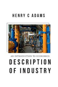 Cover image for An Introduction to Economics Description of Industry