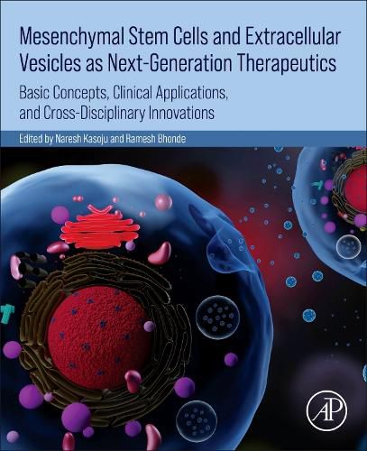Cover image for Mesenchymal Stem Cells and Extracellular Vesicles as Next-Generation Therapeutics