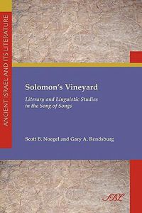 Cover image for Solomon's Vineyard: Literary and Linguistic Studies in the Song of Songs