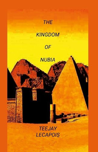 Cover image for The Kingdom Of Nubia