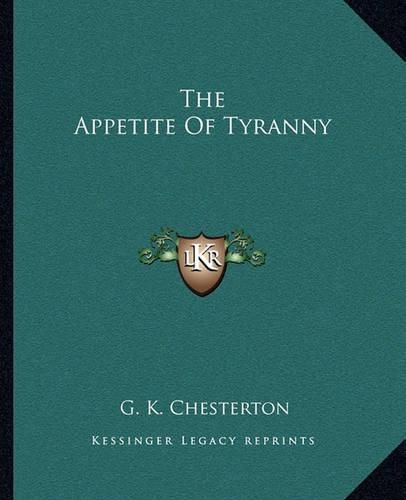 Cover image for The Appetite of Tyranny