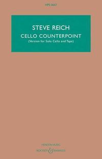 Cover image for Cello Counterpoint: Version for Solo Cello and Tape