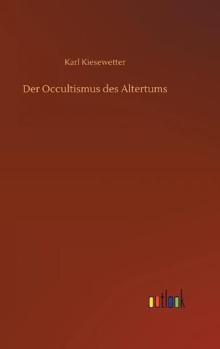 Cover image for Der Occultismus des Altertums