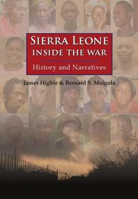 Cover image for Sierra Leone: Inside the War: History and Narratives