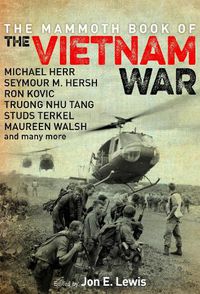 Cover image for The Mammoth Book of the Vietnam War