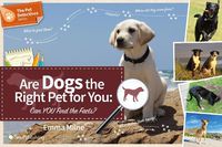 Cover image for Are Dogs the Right Pet for You: Can You Find the Facts?