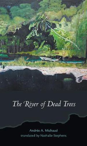 Cover image for The River of Dead Trees